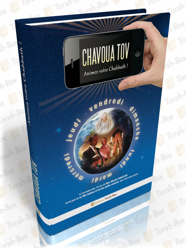 Livre Chavoua Tov aux Editions Torah-Box