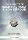 Lois & Récits de ROCH HACHANA & YOM KIPPOUR