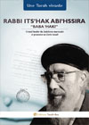 Rabbi Its'hak Abi'hssira, "Baba 'Haki"