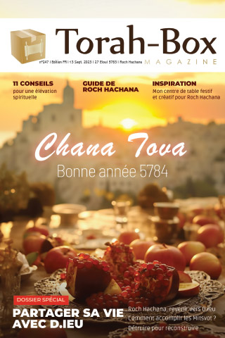 Torah-Box Magazine n°247 - Israël - Roch Hachana